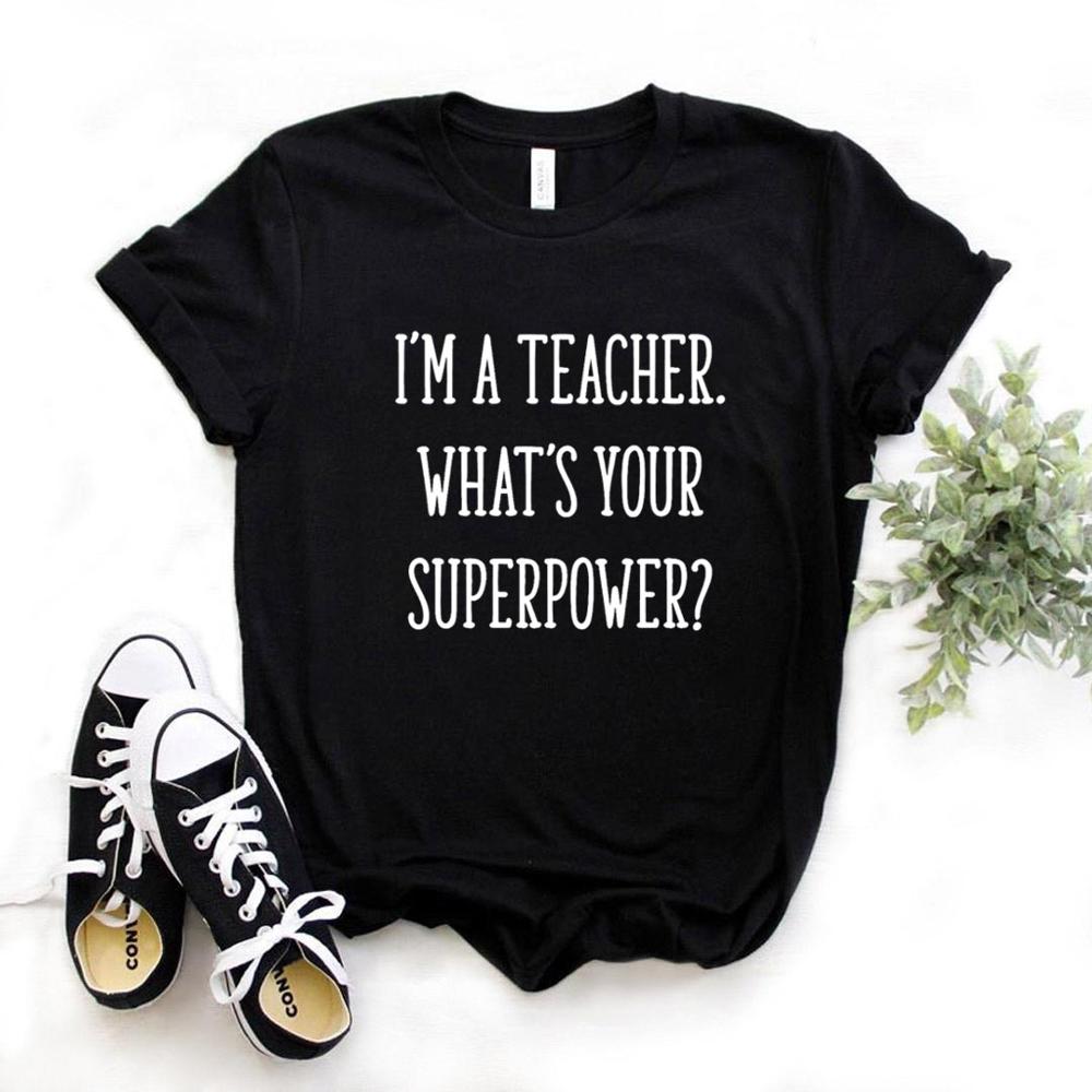 Im A Teacher Your Whats Whats Your Superpower ..